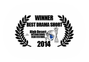 High Dessert International Film Festival Best Drama